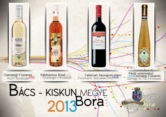 Bács-Kiskun megye 2013-as borai Bács-Kiskun megye borai