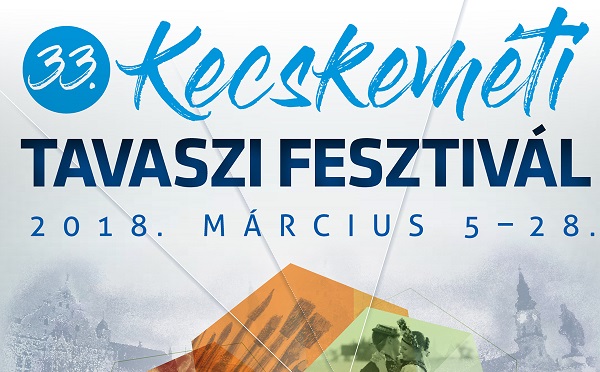 Elkezdődött a Kecskeméti Tavaszi Fesztivál